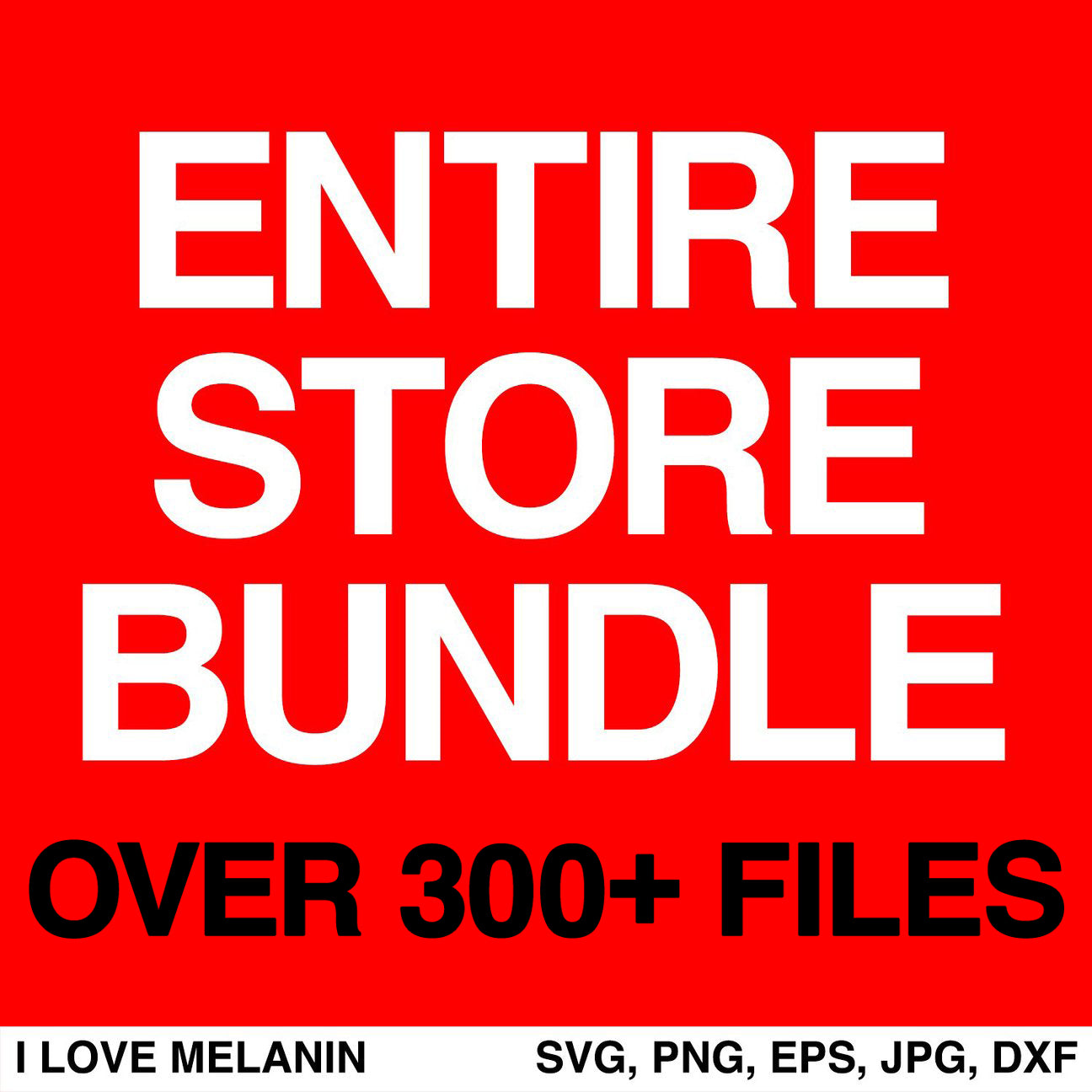 Entire Store Bundle SVG