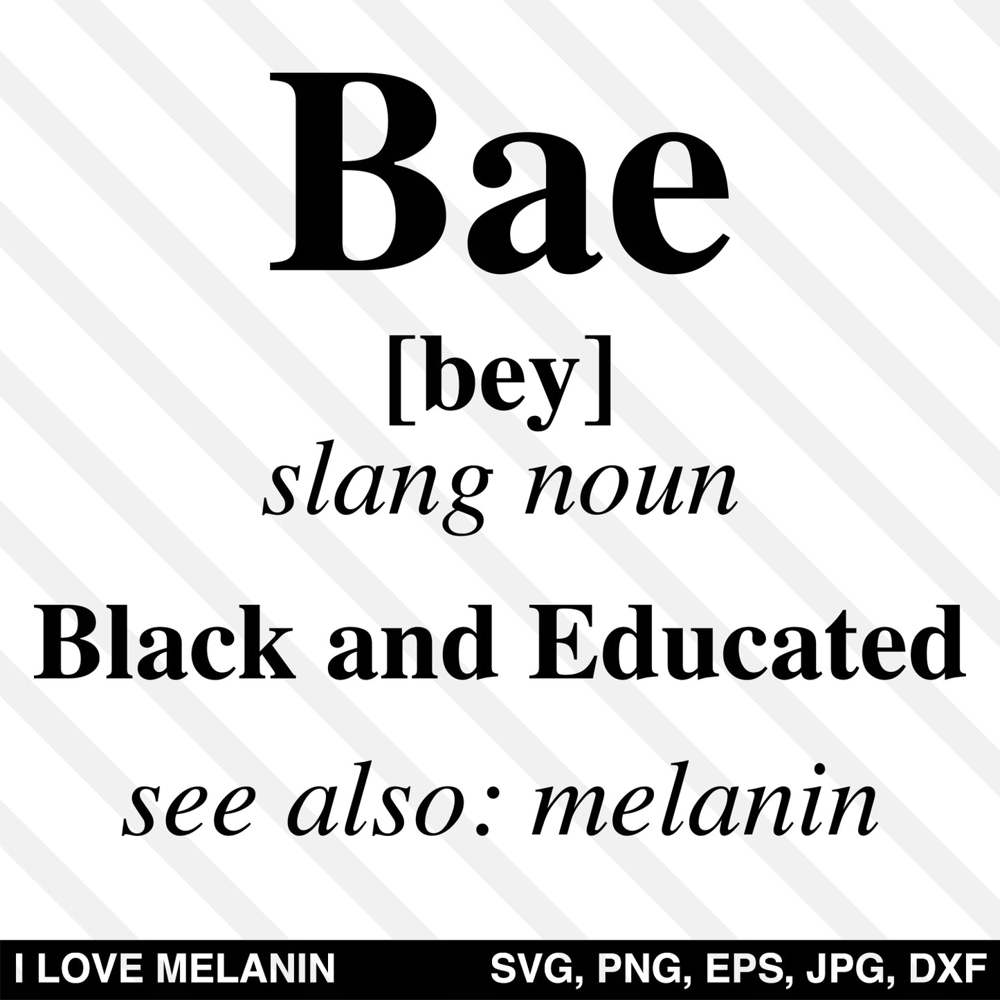 BAE Black And Educated Definition SVG