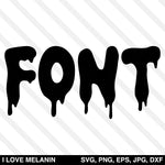 Dripping Font SVG
