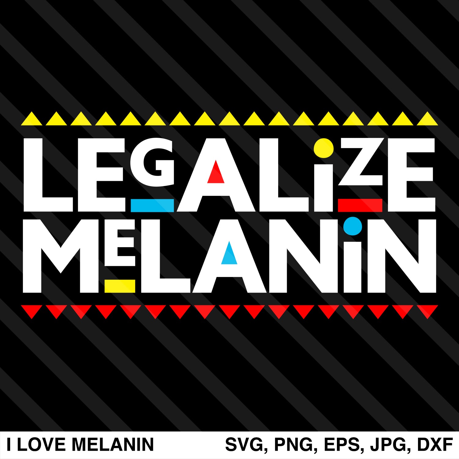 Legalize Melanin SVG