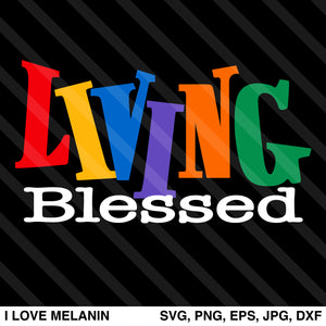 Living Blessed SVG