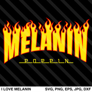 Melanin Poppin Fire SVG
