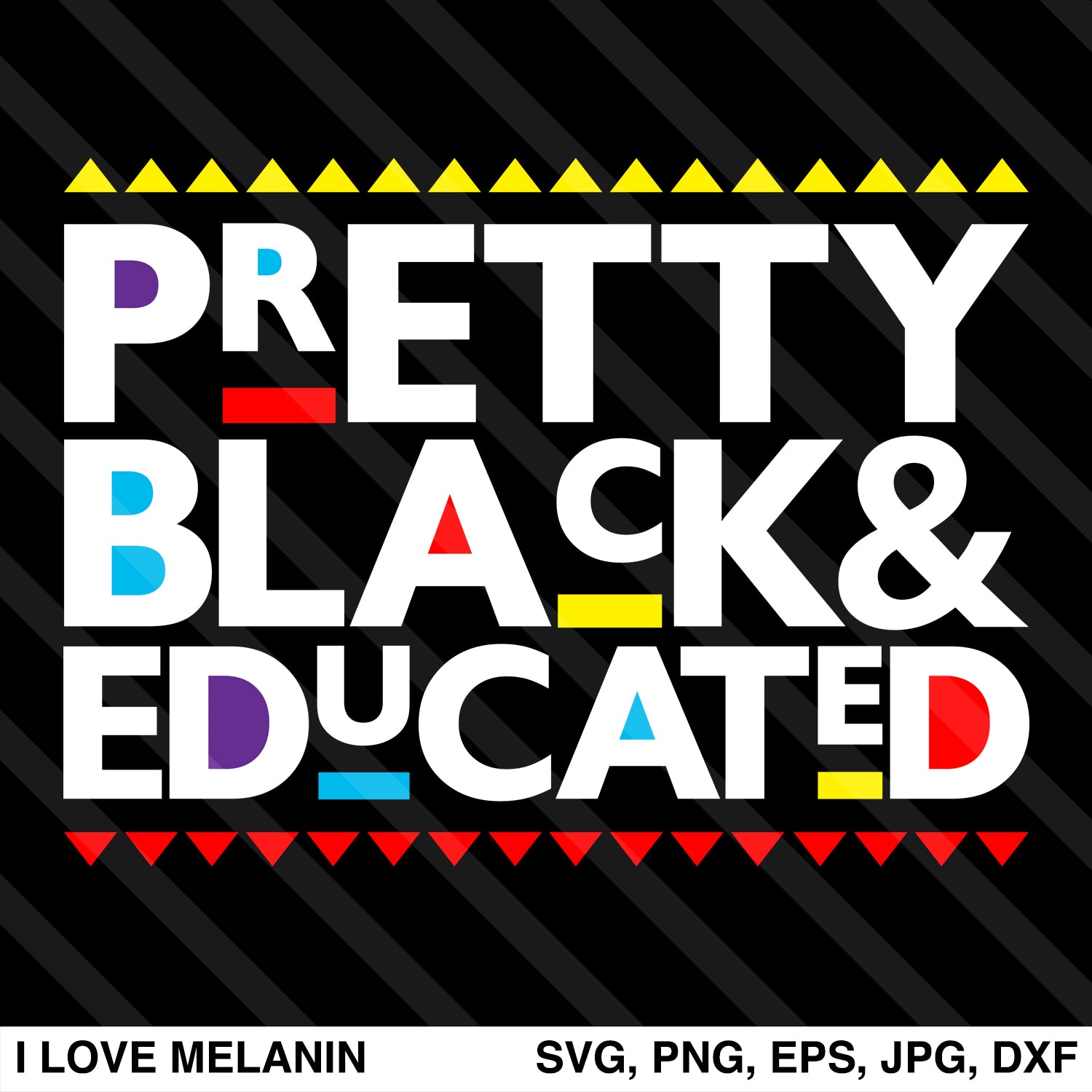 Pretty Black And Educated SVG