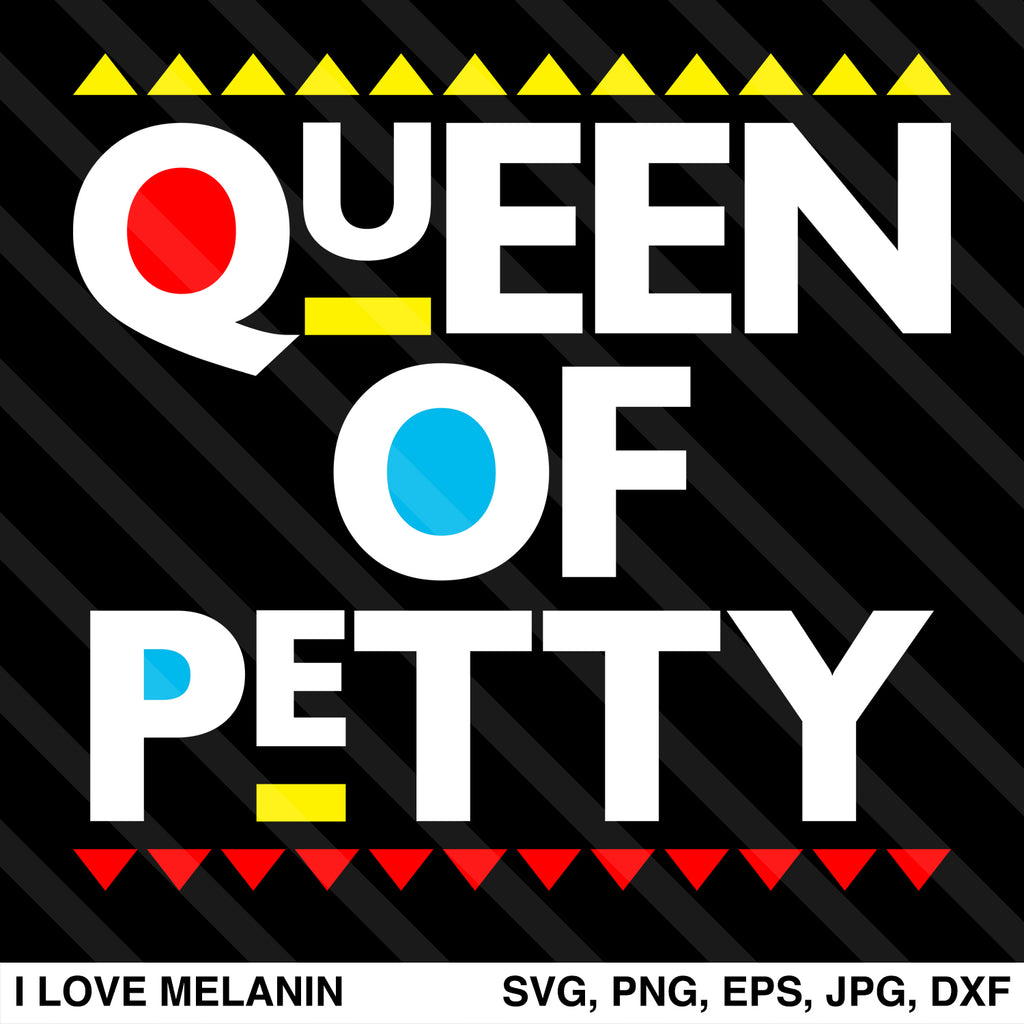 Queen Of Petty SVG