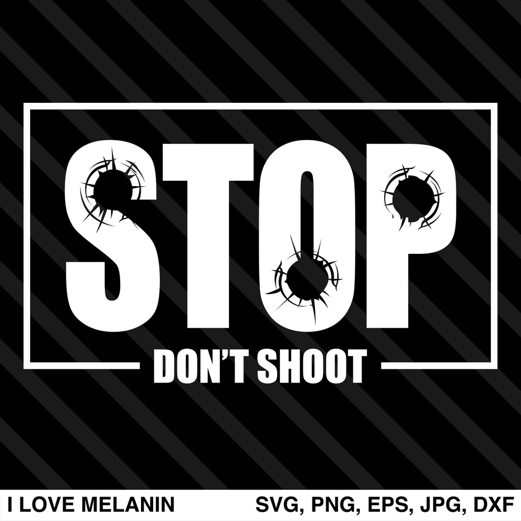 Stop Don't Shoot SVG