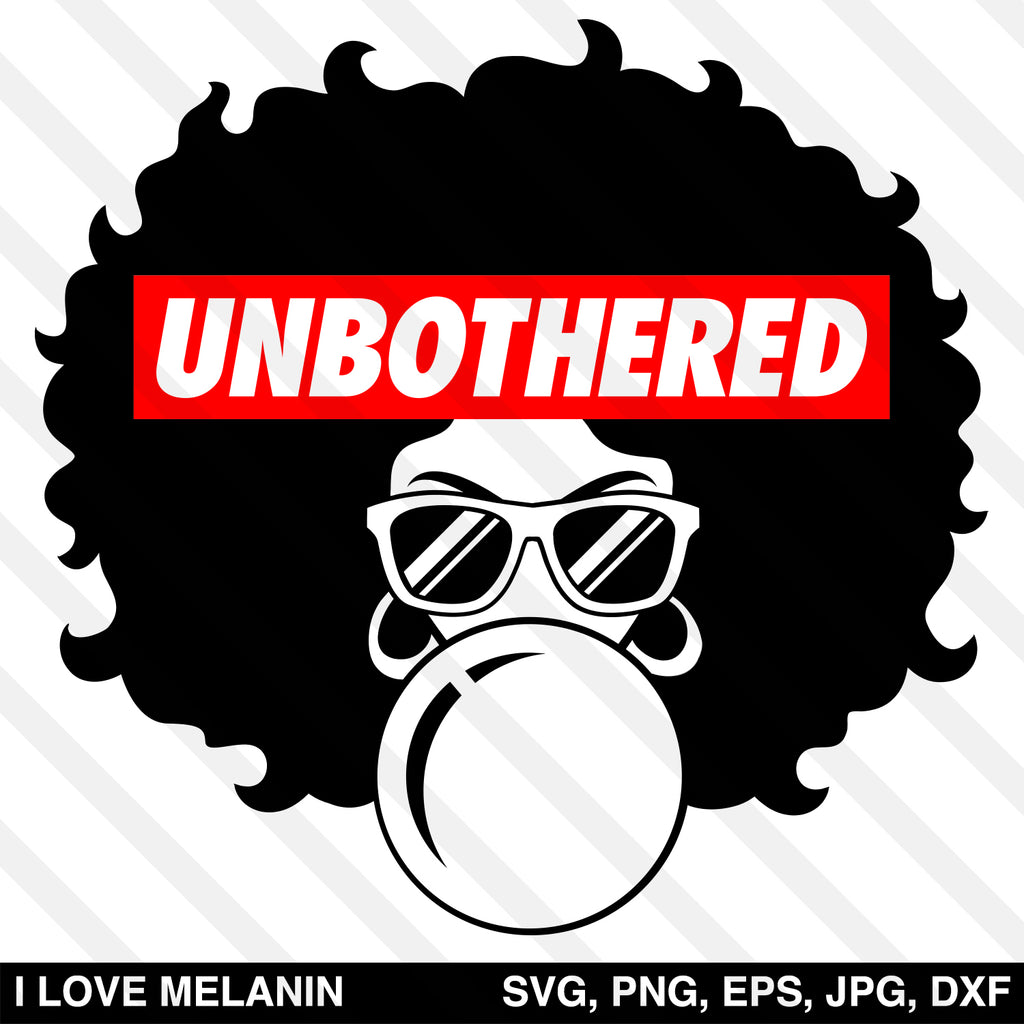 Unbothered Black Queen Afro Woman SVG