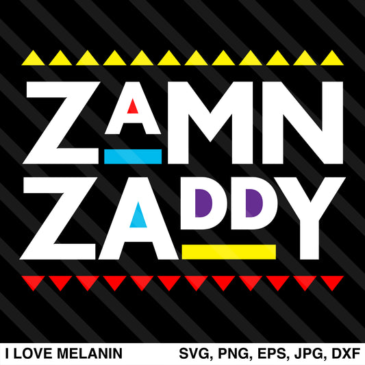 Zamn Zaddy SVG